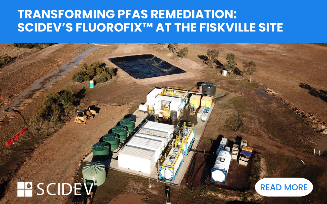 Transforming PFAS Remediation: SciDev’s FluorofIX™ at the Fiskville Site