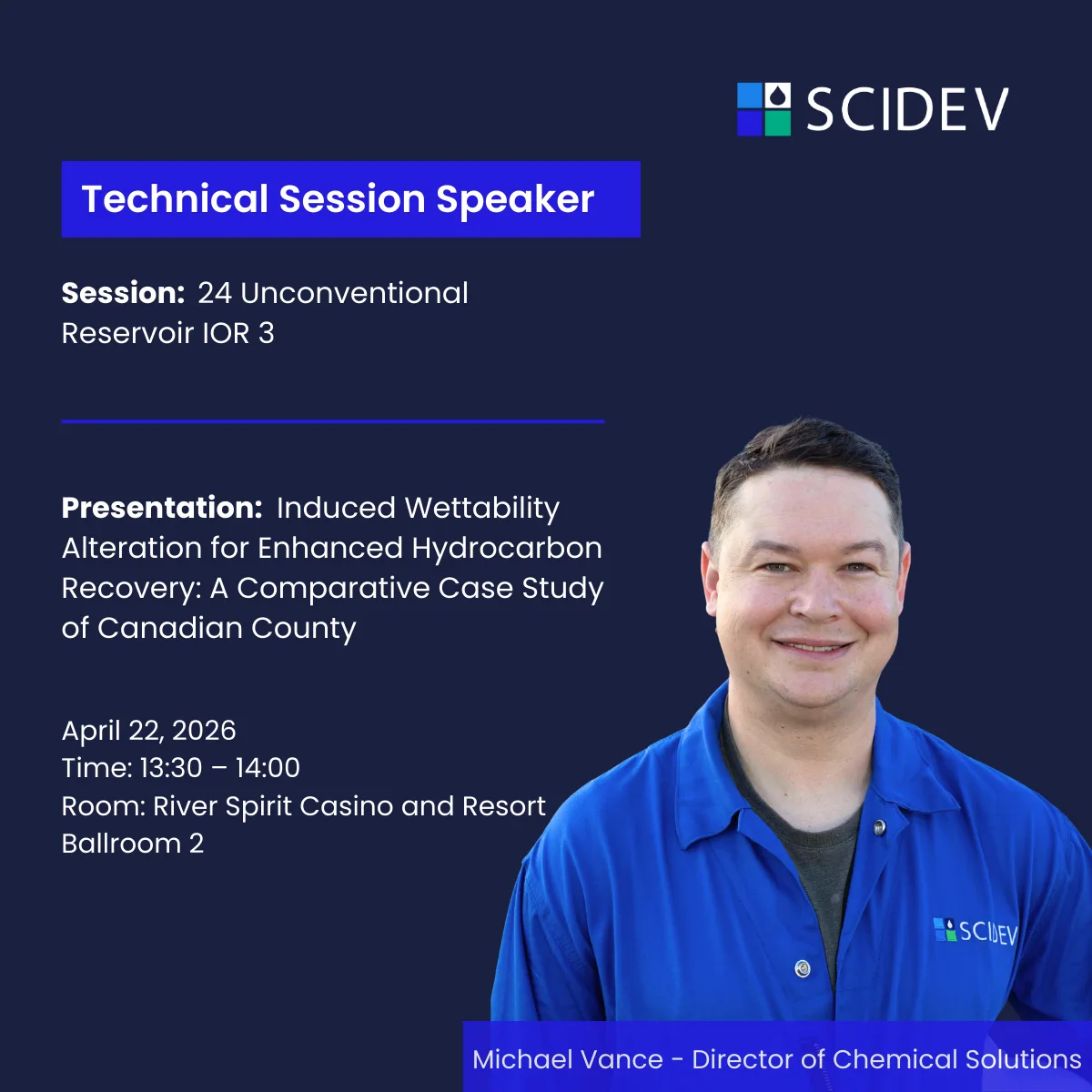 SciDev Technical Session at SPE IOR Conference